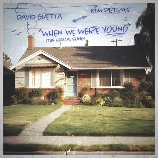 David Guetta & Kim Petras - When We Were Young (The Logical Song)